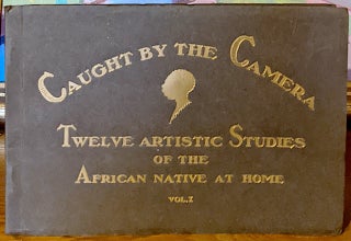 Item #10013 Twelve Artistic Studies of the African Native at Home. Vol. 1