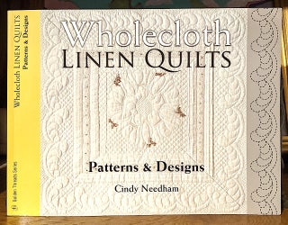 Item #10017 Wholecloth Linen Quilts. Patterns & Designs. Golden Threads Series. Cindy Needham