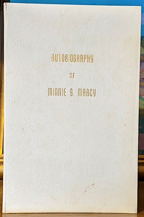 Item #10056 Autobiography Minnie March. Minnie G. March