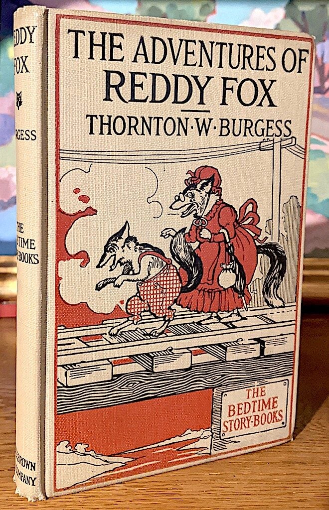 The Adventures of Reddy Fox. The Bedtime Story Books | Thornton W