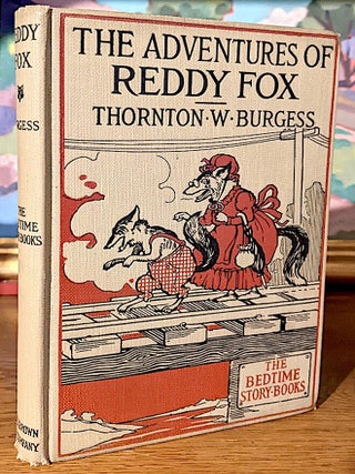 The Adventures of Reddy Fox. The Bedtime Story Books