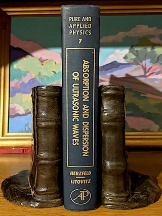 Item #10092 Absorption and Dispersion of Ultrasonic Waves. Karl F. Herzfeld, Theodore A. Litovitz