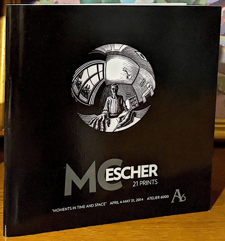 Item #10102 M.C. Escher [Exhibit]: 21 Prints. Moments in Time and Space April 4-May 31, 2014. M. C. Escher.