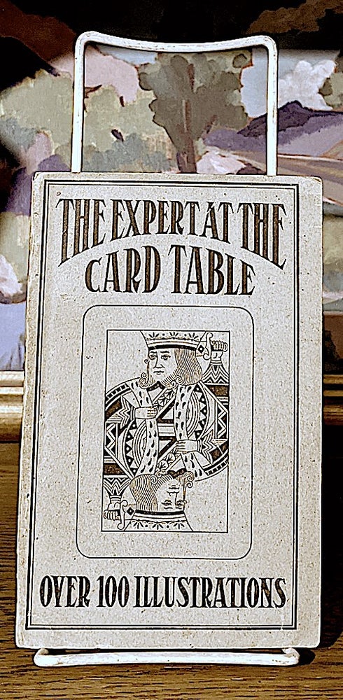 Item #10166 Artifice Ruse and Subterfuge at the Card Table. A Treatise on the Science and Art of Manipulating Cards; Embracing the Whole Calendar of Sleights that are Employed by the Gambler and Conjuror Describing with Detail and Illustration Every Known Expedient, Manoeuvre and Stratagem of the Expert Card Handler, with Over 100 Illustrations from Life by M. D. Smith. S. W. Erdnase.