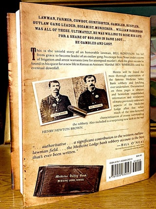 William Sherod Robinson Alia Ben Wheeler. With a revealing Look at Henry Brown and the little known history of the Medicine Lodge bank robbery