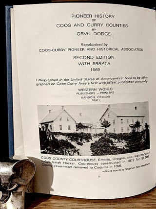 Pioneer History of Coos and Curry Counties. Heroic Deeds and Thrilling Adventures of the Early Settlers