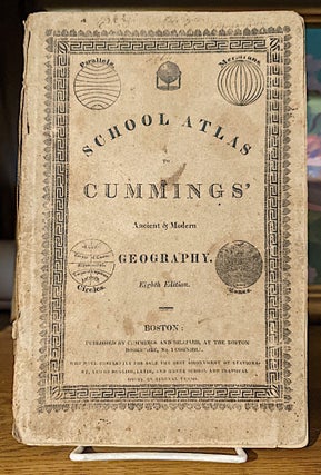 Item #10186 School Atlas to Cummings' Ancient & Modern Geography. J. A. Cummings