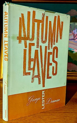 Item #10211 Autumn Leaves. Poems. George Lester Denman