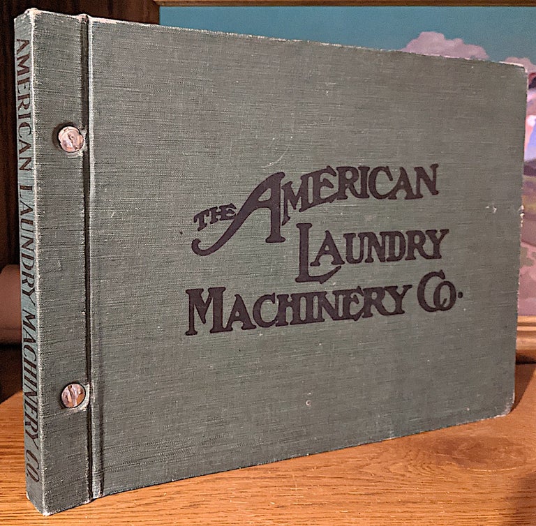 Item #10218 Catalog A. section 1-6. American Laundry Machinery Company.