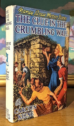 Item #10253 Nancy Drew Mystery Stories. The Clue in the Crumbling Wall. Carolyn Keene, Harriet...