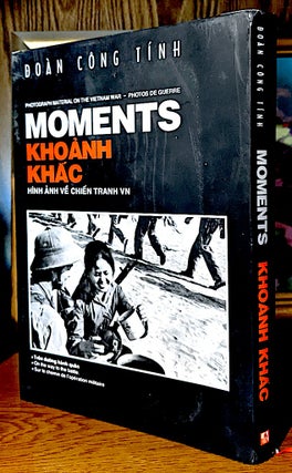 Khoanh Khac Moments - Photograph Material on the Vietnam War