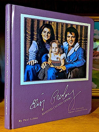 Item #10311 Elvis Presley. Behind Closed Doors. Paul Lichter