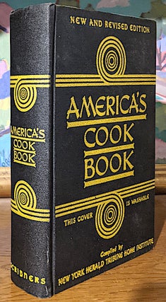 Item #10332 America's Cook Book. The Home Institute of the New York Herald Tribune