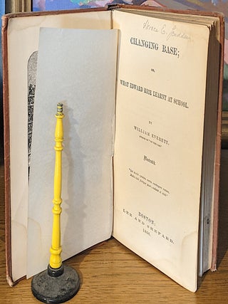 Changing Base; Or, What Edward Rice Learnt At School