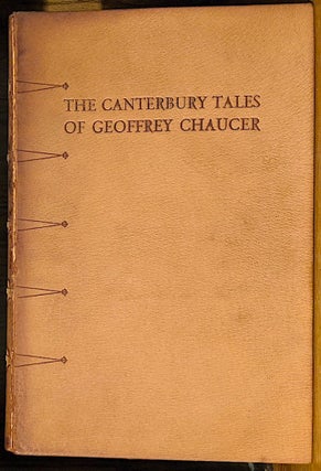 The Canterbury Tales of Geoffrey Chaucer Together with a Version in Modern English by William Van Wyck