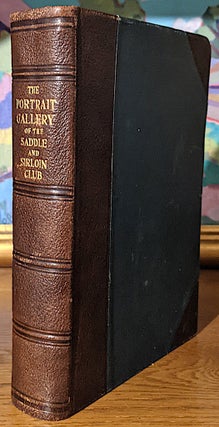 Item #10421 Biographical Catalog of the Portrait Gallery of the Saddle and Sirloin Club. Edward...