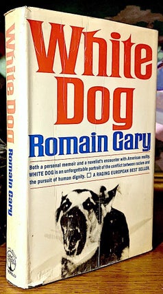 Item #10451 White Dog. Romain Gary