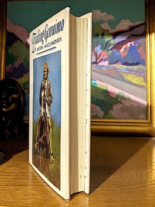 Trailing Geronimo. Some Hitherto Unrecorded Incidents Bearing Upon the Outbreak of the White Mountain Apaches and Geronimo's Band in Arizona and New Mexico. -- The Experiences of a Private Soldier in the Ranks; Chief of Pack Train Service, and Scout of Fort Grant. Also with New Mexico Rangers