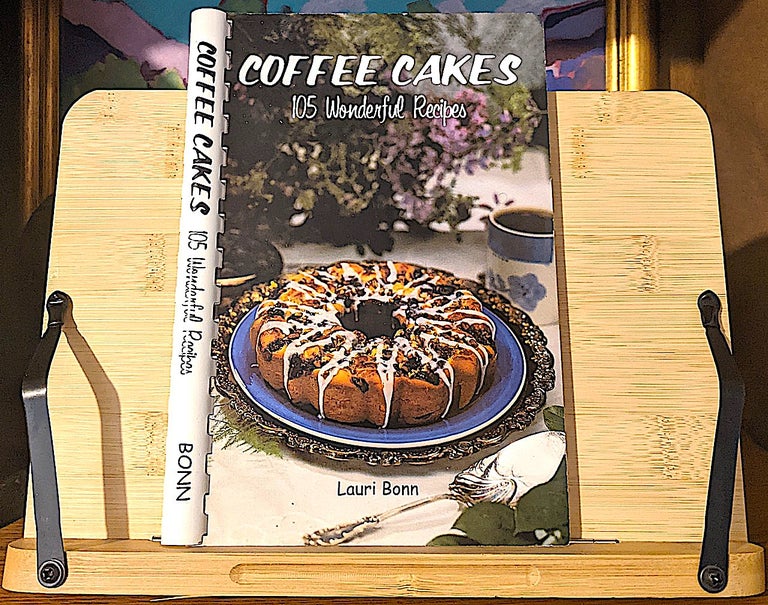 Item #10488 Coffee Cakes 105 Wonderful Recipes. Lauri Bonn.