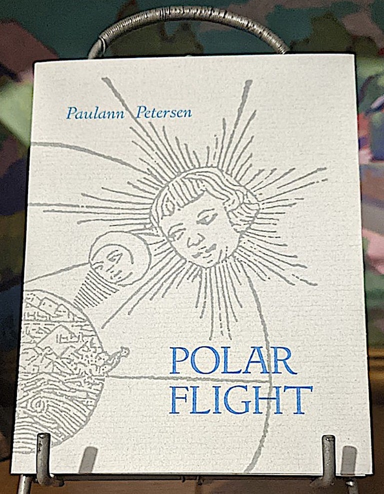Item #10545 Polar Flight. Paulann Petersen.