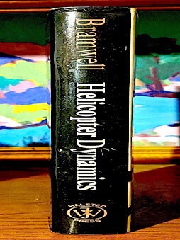 Item #10588 Helicopter Dynamics. A. R S. Bramwell