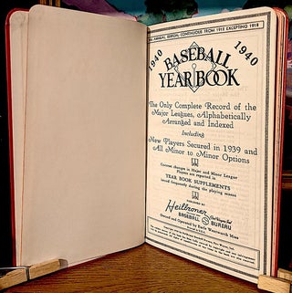 BASEBALL YEARBOOK 1940. The Annual Edition, Continuous From 1912 Excepting 1918. The Only Complete Record of the Major Leagues, Alphabetically Arranged and Indexed Including New Players Secured in 1939 and All Minor to Minor Options