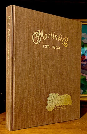 Martin Guitars A History [Martin & Co. Est. 1833]