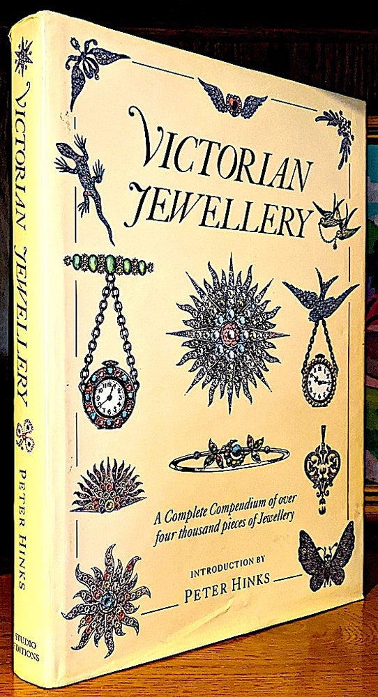 Item #10650 Victorian Jewellery. A Complete Compendium of Over Four Thousand Pieces of Jewelry. Peter HINKS.