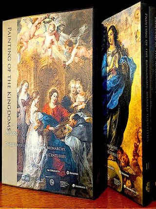 Painting of the Kingdoms Shared Identities (Territories of the Spanish Monarchy, 16th-18th Centuries) (Box Set) Volumes 1 & 2. -- Painting of the Kingdoms Shared Identities (Territories of the Spanish Monarchy, 16th-18th Centuries) (Box Set) Volumes 3 & 4