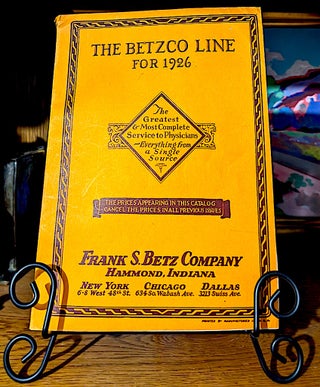 Item #10674 The Betzco Line For 1926 [Catalog] -- The Greatest & Most Complete Service. to...