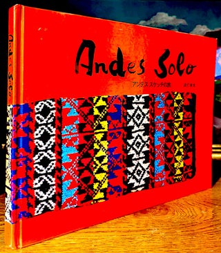 Item #10691 Andes Solo [Alone], Andes Sketch Journey. Last name sometimes translates as...