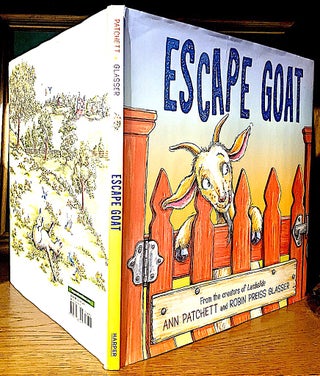 Item #10703 Escape Goat. Ann Patchett, Robin Preiss Glasser