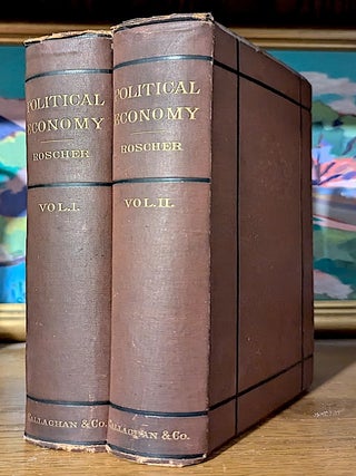 Principles of Political Economy. From the Thirteenth (1877) German Edition; With Additional...