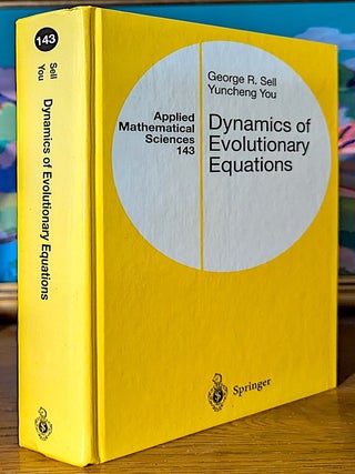 Item #10747 Dynamics of Evolutionary Equations. Applied Mathematical Sciences 143. George R. -...