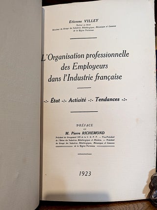 L'Organisation Professionnelle des Employeurs dans L'industrie Francaise: Etat - Activite - Tendances