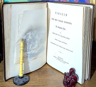 Finikin And His Gold Pippins An Original Tale by Madame de Chatelaine with Other Stories. Illustrated With Twenty-One Engravings. Contents: Finikin And His Golden Pippins... -Anything, Something And Nothing. A Dalecarlian Legend. - The Scotch Fir. - The First of April by Mary Roberts. - The Little Pot of Pinks. From the German. - Leonora. By Mrs. Harriet Myrtle. - The Little Boy's Dreams. By Miss H. M. Rathbone. - The Inquisition. The Wax Doll