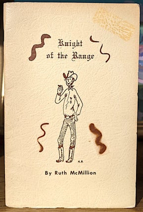 Item #3124 Knight of the Range. Ruth McMillion