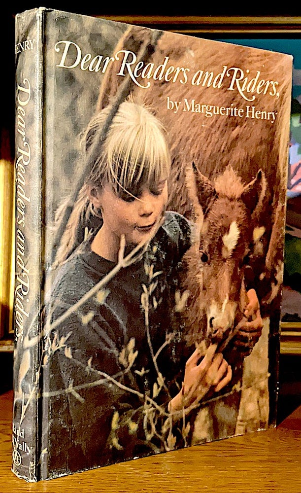 Item #3136 Dear Readers & Riders. Marguerite Henry.