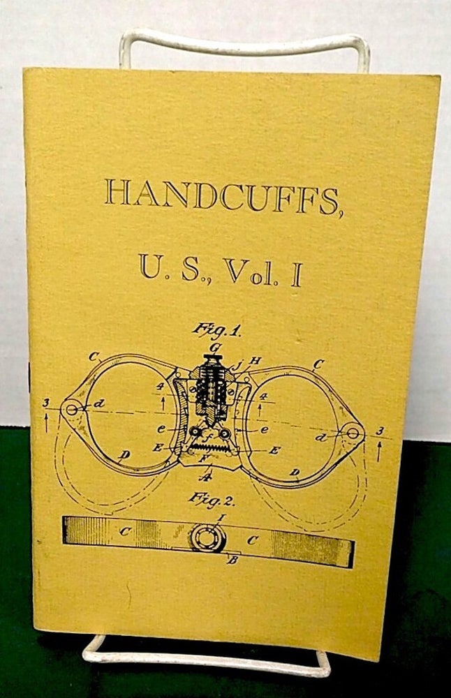 Item #8827 Hancuffs, U. S. Vol. 1. Carl A. Roper.