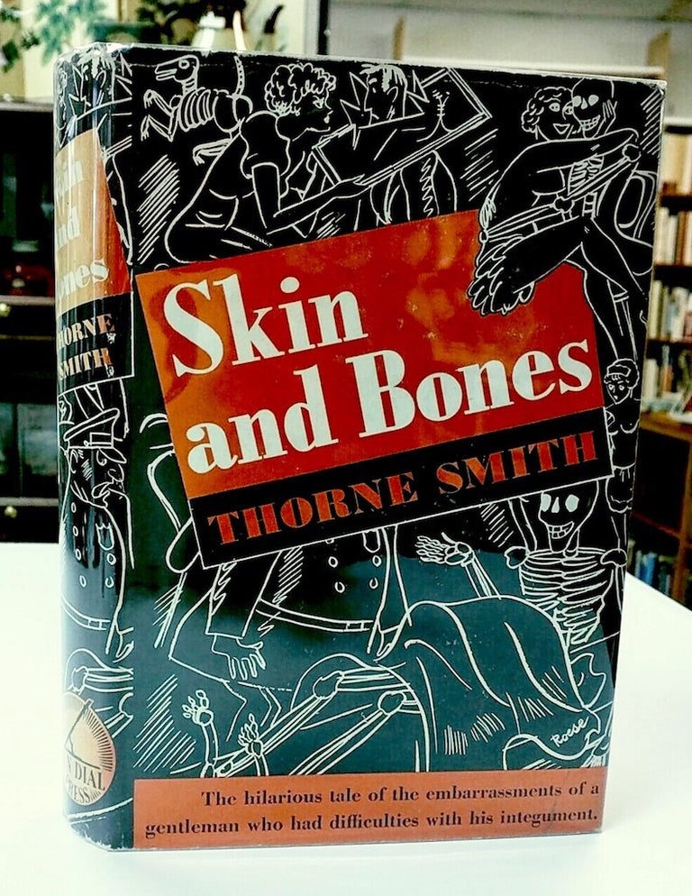 Item #8834 Skin and Bones. Thorne Smith.