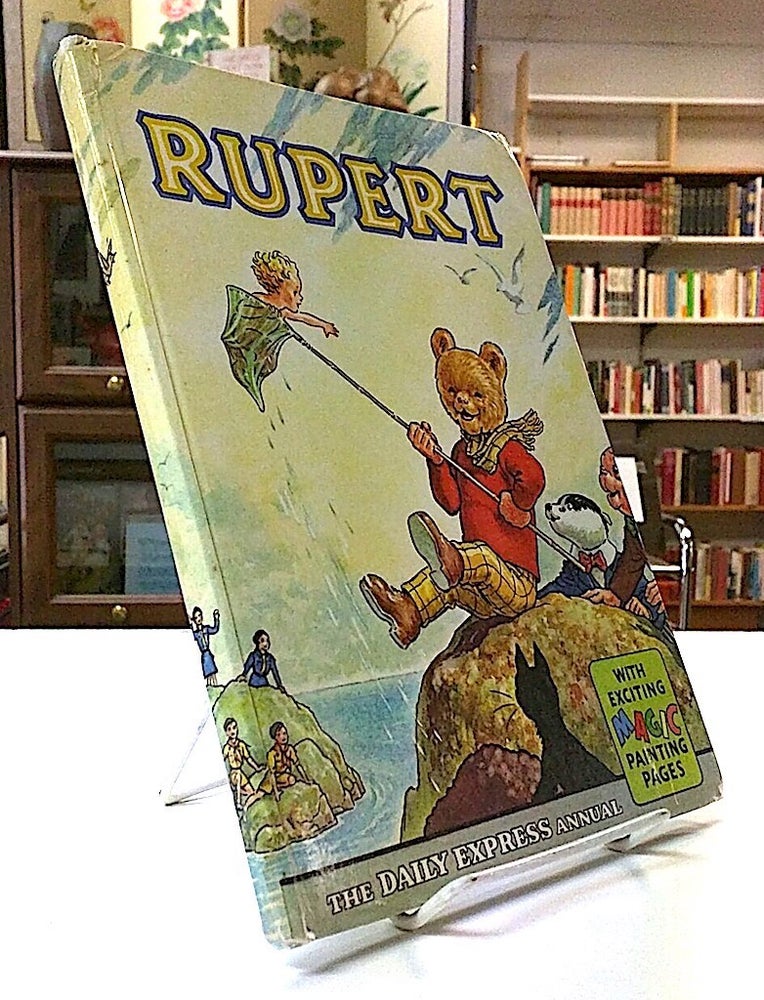 Item #8851 Rupert. The Daily Express Annual; With Exciting Magic Painting Pages. Alfred Bestall.