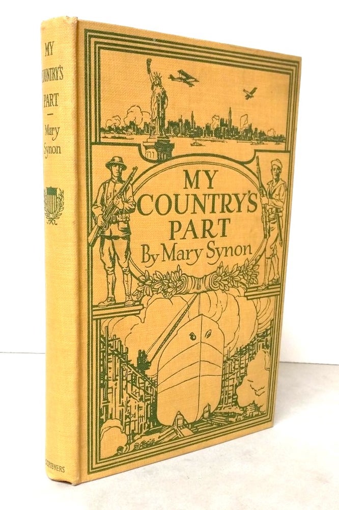 Item #8885 My Country's Part. Mary Synon.