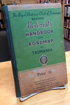 Item #8892 Motorists Handbook and Roadmap of Tasmania. Royal Autocar Club of Tasmania