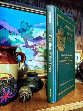 Item #9179 Guardian of the Forest. A History of Smokey the Bear and the Cooperative Forest Fire...