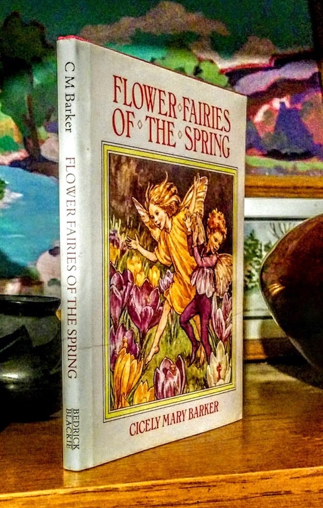 Item #9183 Flower Fairies of the Spring. -- Poems and Pictures by Cicely Mary Barker. Cicely Mary Barker.