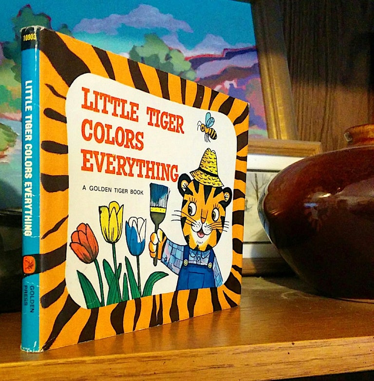 Item #9199 Little Tiger Colors Everything. A Golden Tiger Book. Pictures by J.P. Miller. Kathleen N. Daly.