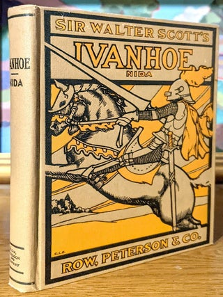 Item #9230 Sir Walter Scott's Ivanhoe. Stella Humphrey Nida, adapted by