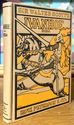 Item #9230 Sir Walter Scott's Ivanhoe. Stella Humphrey Nida, adapted by