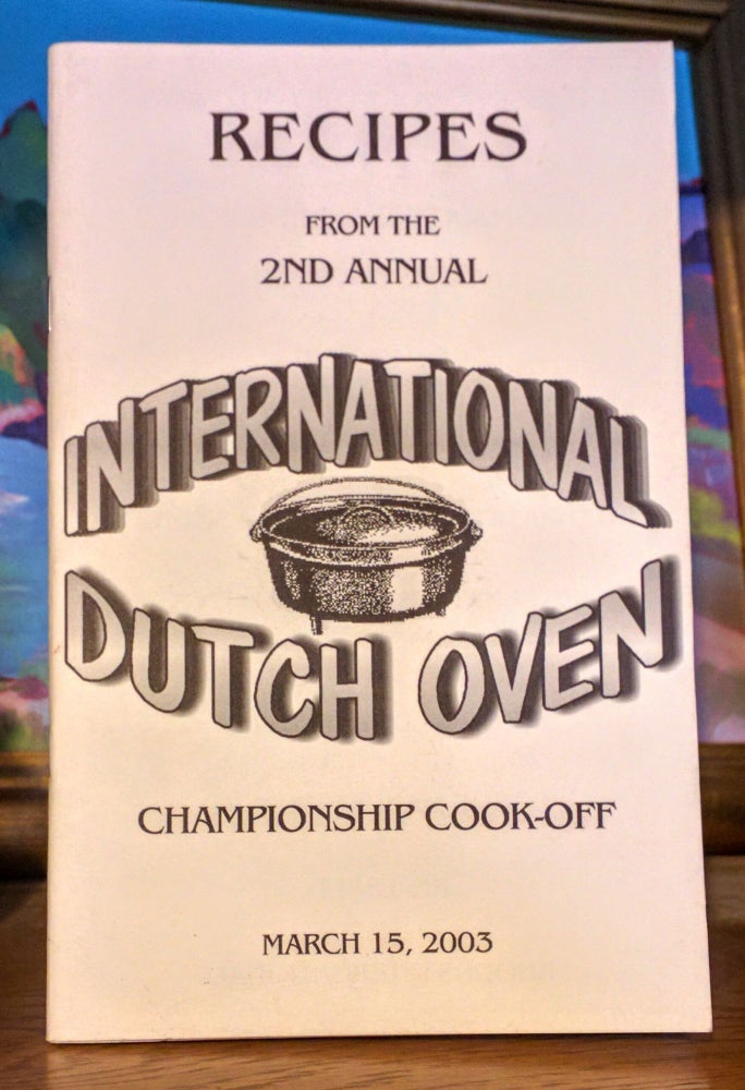 Item #9234 International Dutch Oven Championship Cook-Off March 15, 2003. Gerry, Chauna Duffin, Cook-Off Chair.