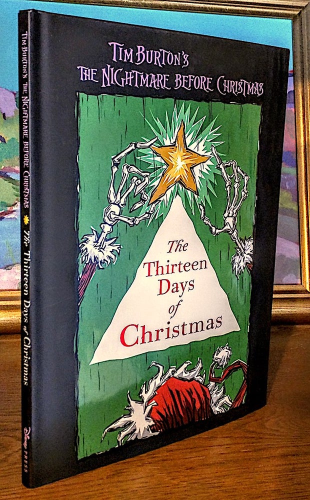 Item #9270 Thirteen Days of Christmas (Tim Burton's the Nightmare Before Christmas). Illustrated by Tim Wollweber and Sharri Lundberg. Steven Davison, Carolyn Gardner.